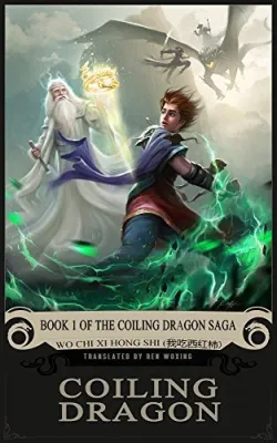 Coiling Dragon (Coiling Dragon Saga, #1) cover