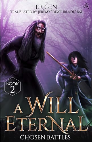 Chosen Battles: A Will Eternal, Book 2 cover