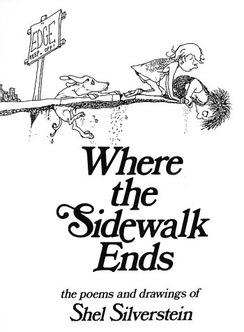 Where the Sidewalk Ends: The Poems & Drawings of Shel Silverstein cover