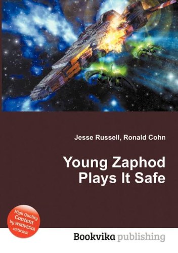 Young Zaphod Plays It Safe (Hitchhiker’s Guide to the G… cover