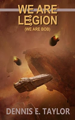 We Are Legion (We Are Bob) (Bobiverse, #1) cover