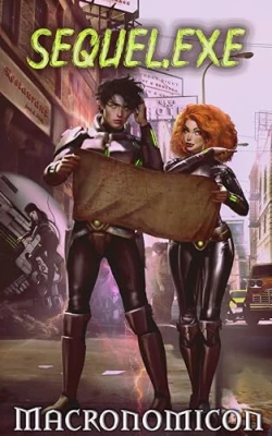 Sequel.exe (Industrial Strength Magic #2) cover