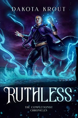 Ruthless (The Completionist Chronicles, #5) cover