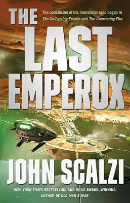 The Last Emperox (The Interdependency, #3) cover