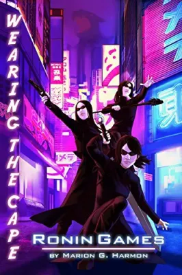 Ronin Games (Wearing the Cape, #5) cover