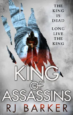 King of Assassins (The Wounded Kingdom, #3) cover