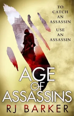 Age of Assassins (The Wounded Kingdom, #1) cover