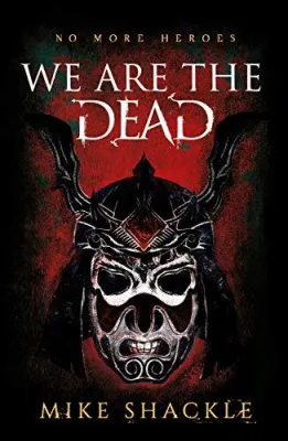 We Are The Dead (The Last War #1) cover