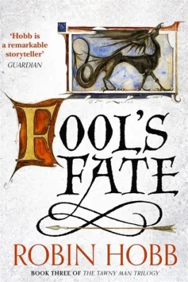 Fool’s Fate (Tawny Man, #3) cover