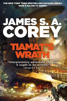 Tiamat’s Wrath (The Expanse, #8) cover