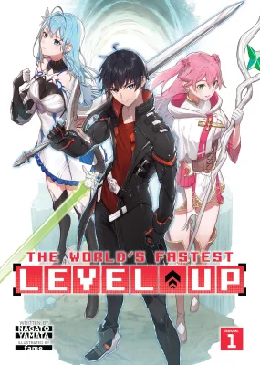 The World’s Fastest Level Up (Light Novel) Vol. 1 cover