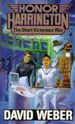 The Short Victorious War (Honor Harrington, #3) cover