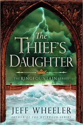 The Thief’s Daughter (Kingfountain, #2) cover