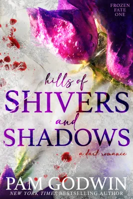Hills of Shivers and Shadows (Frozen Fate, #1) cover