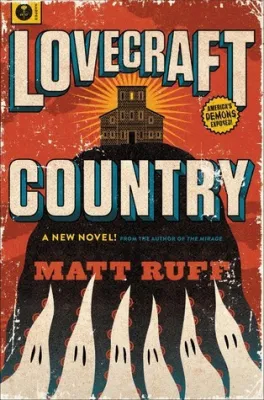 Lovecraft Country: A Novel cover