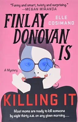 NEW-Finlay Donovan Is Killing It (The Finlay Donovan Series, 1) cover