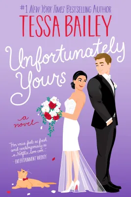 Unfortunately Yours: A Novel cover