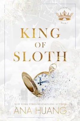 King of Sloth (Kings of Sin, #4) cover