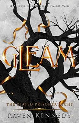 Gleam (The Plated Prisoner, #3) cover