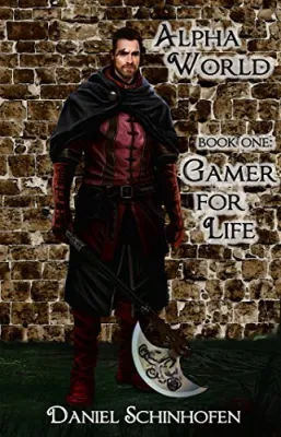 Gamer for Life (Alpha World, #1) cover