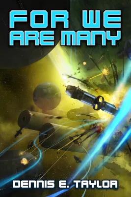 For We Are Many (Bobiverse, #2) cover
