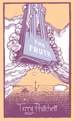 The Truth: (Discworld Novel 25) cover