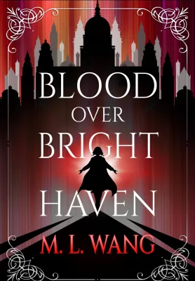 Blood Over Bright Haven cover