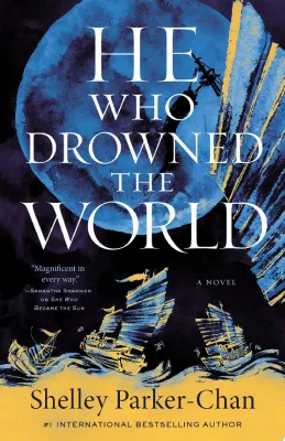 He Who Drowned the World: A Novel cover
