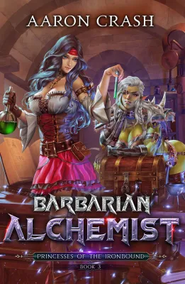 Barbarian Alchemist (Princesses of the Ironbound, #3) cover
