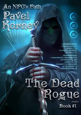 The Dead Rogue (An NPC’s Path, #1) cover