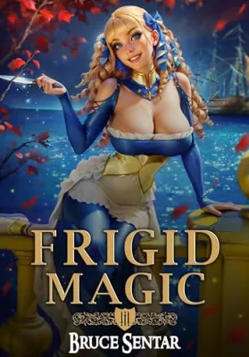 Frigid Magic (Ard’s Oath #3) cover