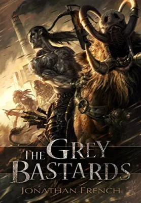 The Grey Bastards (The Lot Lands, #1) cover