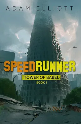 SpeedRunner (Tower of Babel, #1) cover