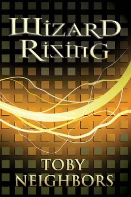 Wizard Rising (The Five Kingdoms, #1) cover