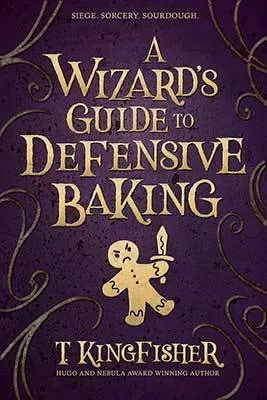A Wizard’s Guide to Defensive Baking cover