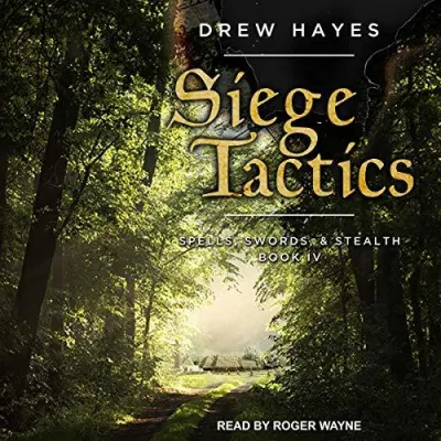 Siege Tactics (Spells, Swords, & Stealth, #4) cover