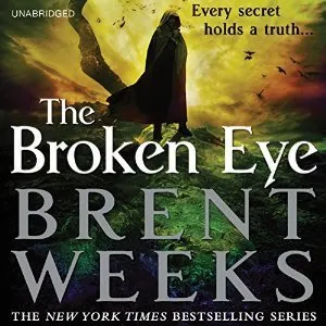 The Broken Eye (Lightbringer, #3) cover