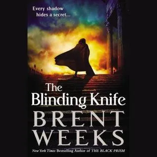 The Blinding Knife (Lightbringer, #2) cover