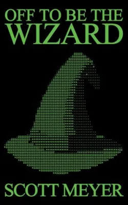 Off to Be the Wizard cover