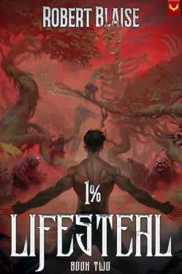 1% Lifesteal (Volume 2): A LitRPG Adventure cover