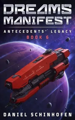 Dreams Manifest (Antecedents’ Legacy Book 6) cover