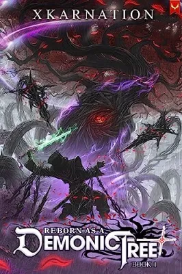 Reborn as a Demonic Tree (Reborn as a Demonic Tree #1) cover