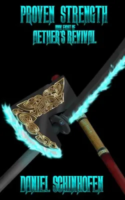 Proven Strength (Aether’s Revival, #8) cover