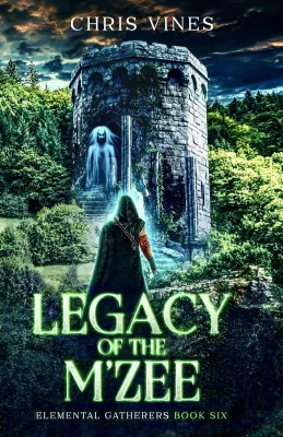 Legacy of the M’Zee (Elemental Gatherers, #6) cover