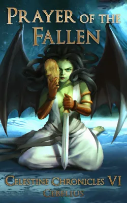 Prayer of the Fallen (Celestine Chronicles, #6) cover