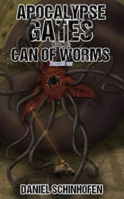 Can of Worms (Apocalypse Gates Author’s Cut, #6) cover