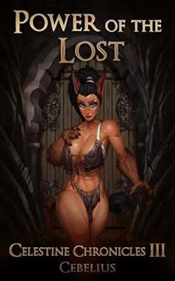 Power of the Lost (Celestine Chronicles, #3) cover