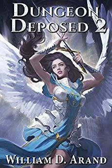 Dungeon Deposed 2 (Dungeon Deposed, #2) cover