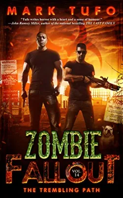 The Trembling Path (Zombie Fallout, #14) cover