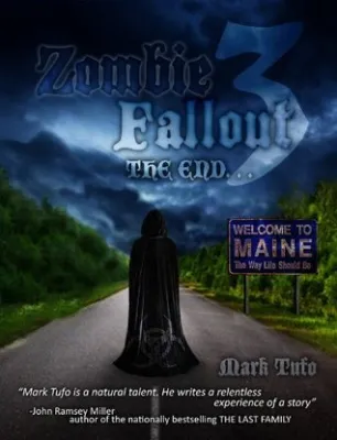 The End (Zombie Fallout, #3) cover